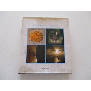 Rutas  de España: El Camino De Santiago.